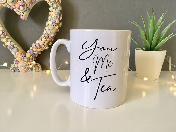 You Me & Tea quote ceramic mug - Fred And Bo