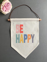 Hanging Banner Flag- Be Happy - Fred And Bo