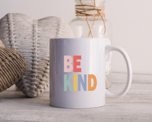 Be Kind - Ceramic Mug