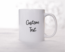 Custom Text Mug, Custom Mug, Photo Printed/Picture Mug/Brand Mug/Merch Mug