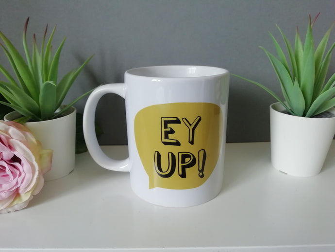 Ey Up Yorkshire Slang printed ceramic mug - Fred And Bo