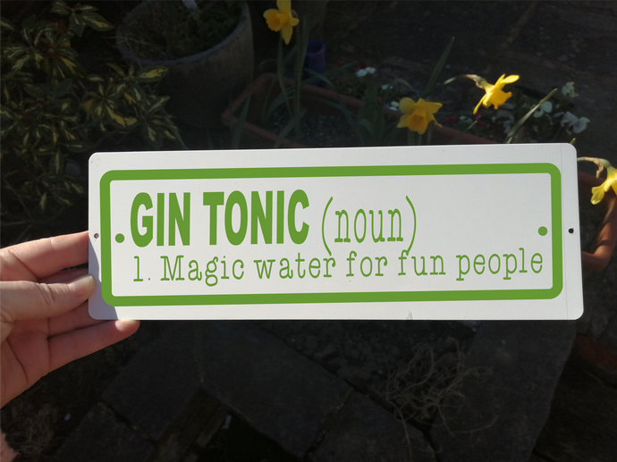 Gin Tonic Garden metal sign