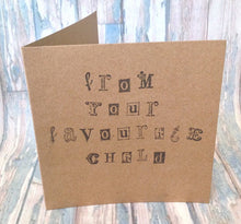 Hand stamped card "From your favourite child" - Fred And Bo