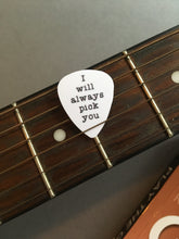 Guitar Pick- I will always pick you (set of 3) - Fred And Bo