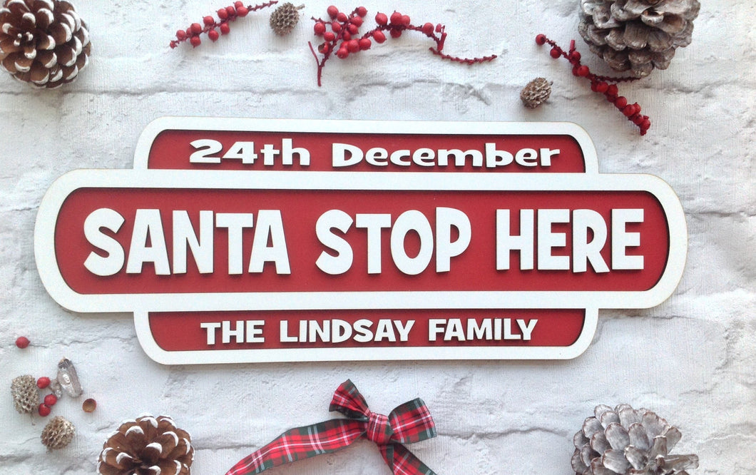 SANTA STOP HERE personalised Railway retro sign plaque - Fred And Bo