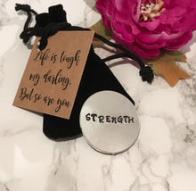 Strength token - positive mantra token - Hand Stamped - Fred And Bo