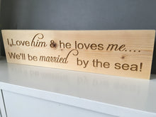 Married by the sea- engraved wooden sign - Fred And Bo