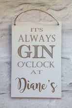 It's always Gin O'clock- personalised plaque - Fred And Bo