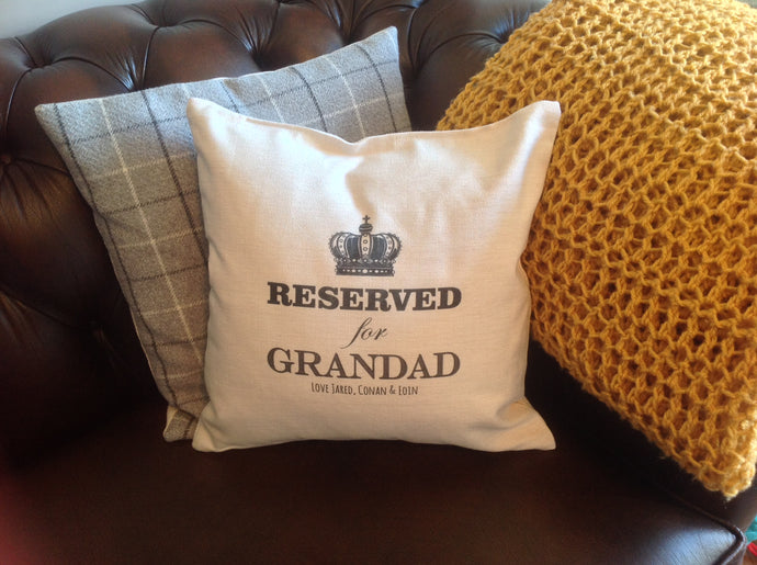 Reserved For.... Grandad - grandma - mum - dad - personalised cushion - Fred And Bo