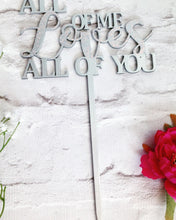 Cake topper - wedding - All of me loves all of you - Fred And Bo