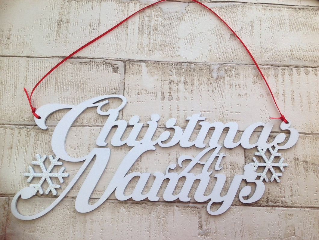 Christmas at Nanny's wooden laser cut plaque - Fred And Bo