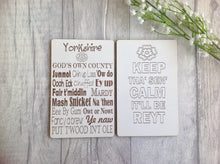 Yorkshire keep tha' sen'calm it'll be reyt laser engraved plaque - Fred And Bo