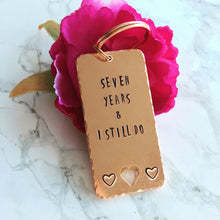 Chunky copper keyring- Seven years & I still do - Fred And Bo