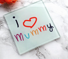 I love mummy-  Mother’s Day- printed Glass Coaster - Fred And Bo
