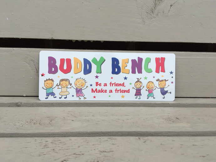 Buddy Bench- be a friend, make a friend- bench plaque sign - Fred And Bo
