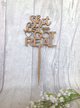 Cake topper - wedding - shit just got realX - Fred And Bo
