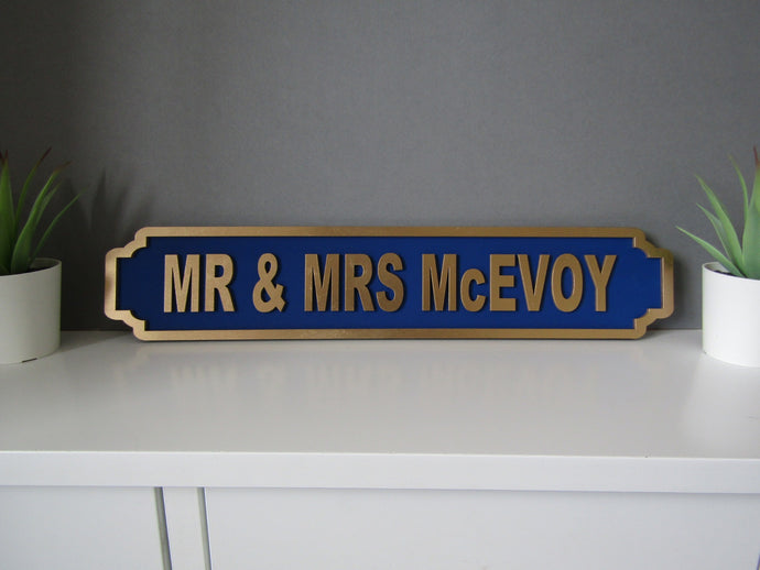 MR & MRS (Single line) wedding with DATE Railway street retro sign plaque Personalised - Fred And Bo