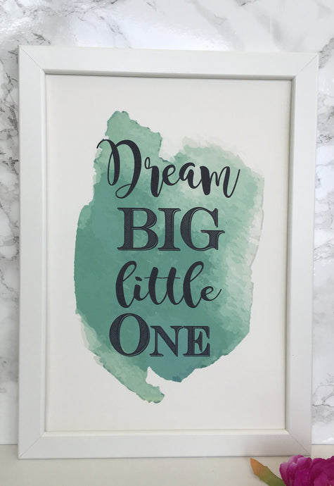 Dream BIG little one framed watercolour print - Fred And Bo