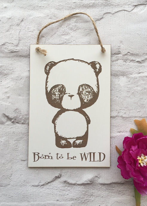 Panda born to be wild engraved plaque - Fred And Bo