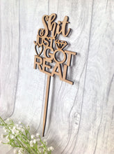Cake topper - wedding - shit just got realX - Fred And Bo