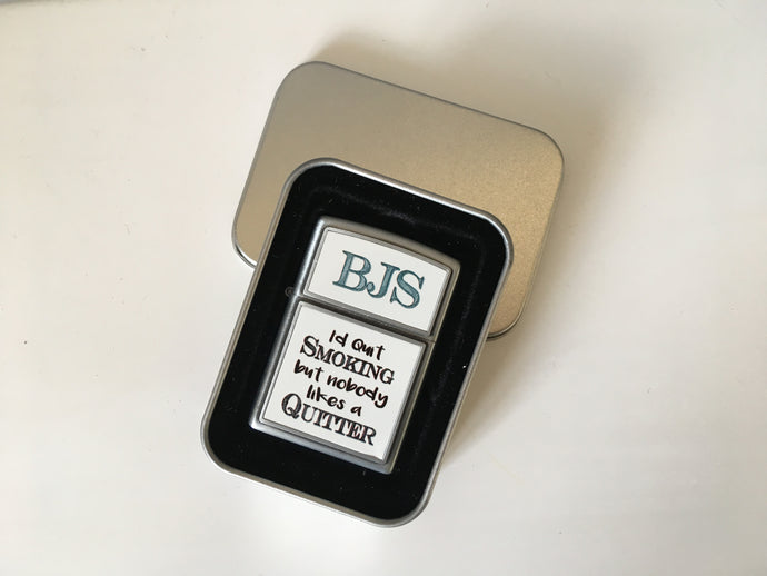 Personalised Lighter- I’d quit smoking but nobody likes a quitter- - Fred And Bo