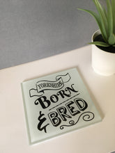 Yorkshire Born & Bred Glass Coaster - Fred And Bo