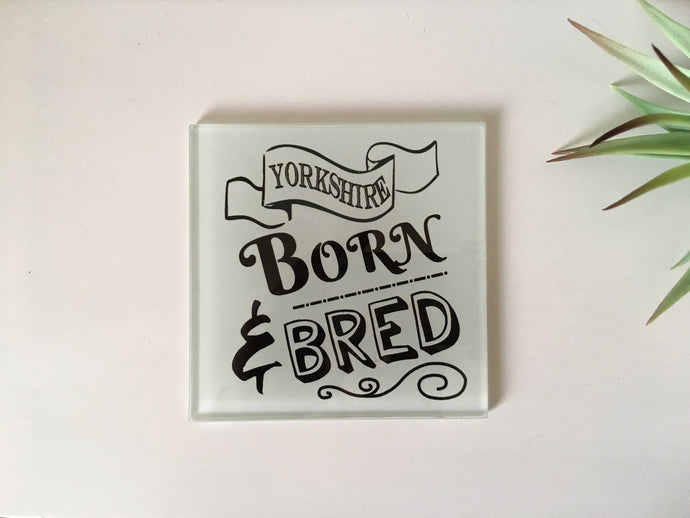 Yorkshire Born & Bred Glass Coaster - Fred And Bo