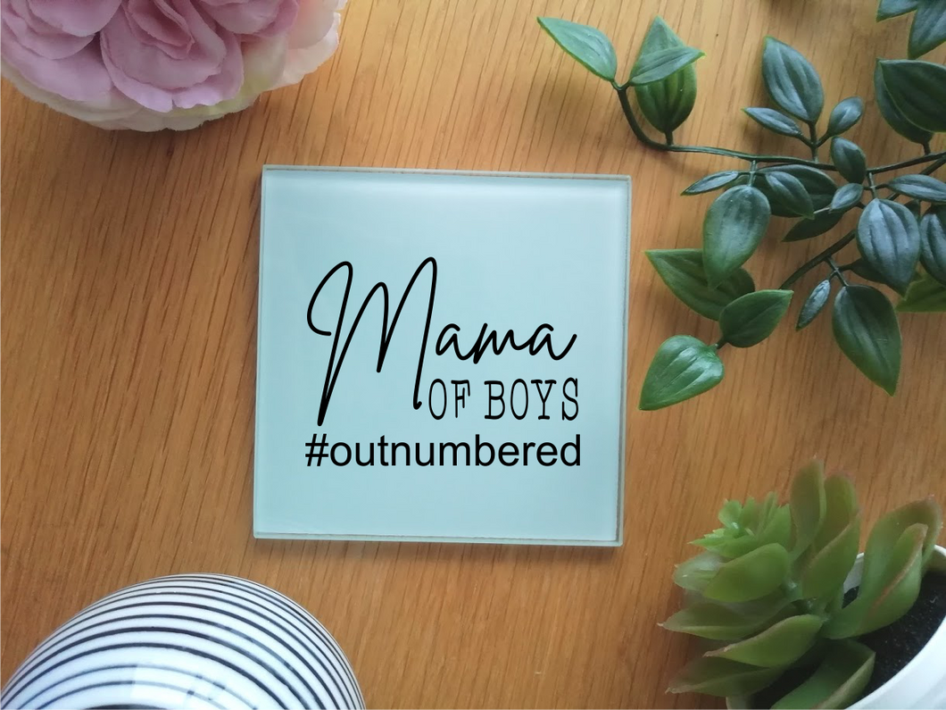 Mama of Boys #outnumbered -  Coaster