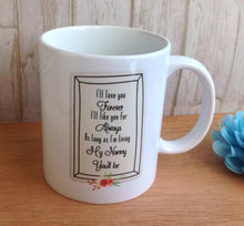 I'll love you forever quote ceramic mug - Fred And Bo