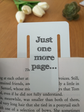 Bookmark - Just One More Page Bookmark.