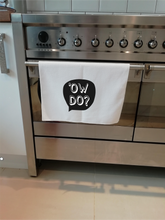 Ow Do Yorkshire Slang- Printed Tea Towel