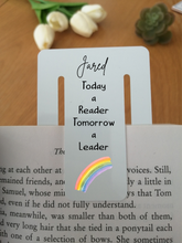 Bookmark -Today A Reader Tomorrow A Leader-  Bookmark.