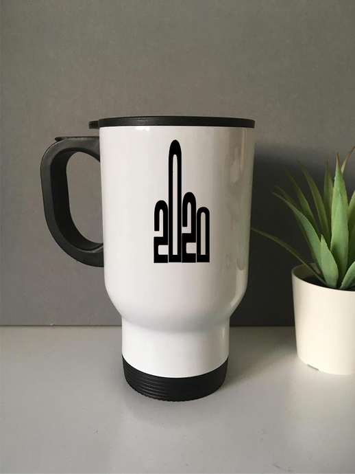 Fingers Up to 2020 Travel mug- personalised