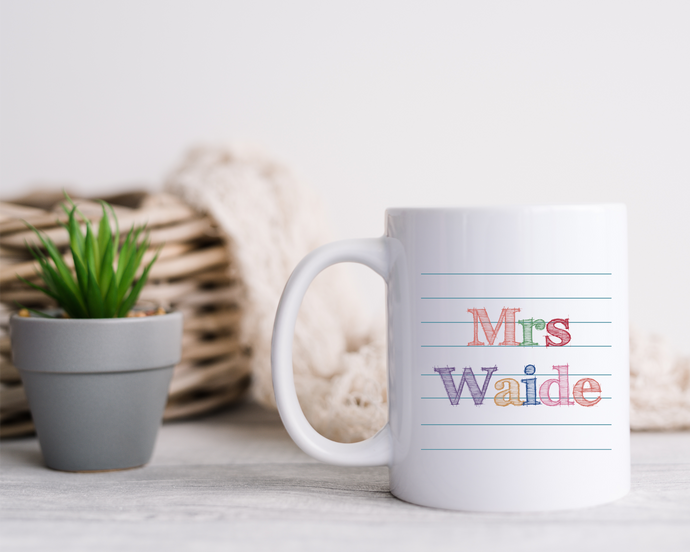 Teacher name ceramic mug